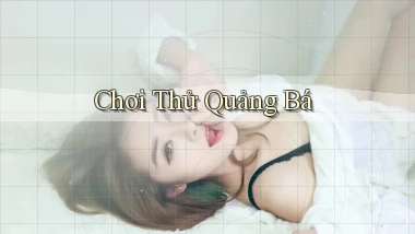 Chơi thử Quảng bá