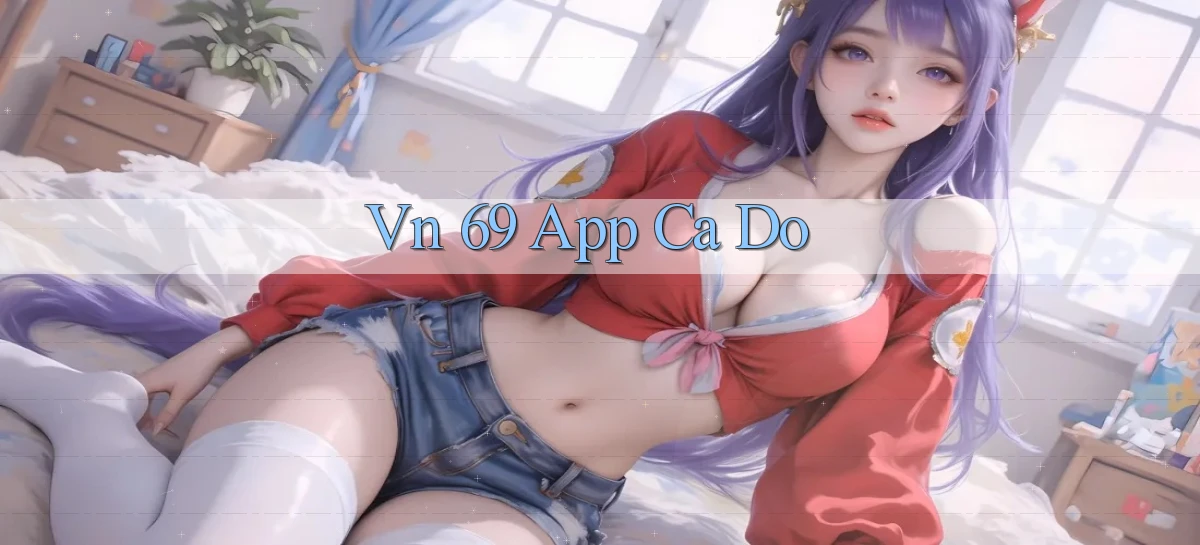 vn 69 app cá độ