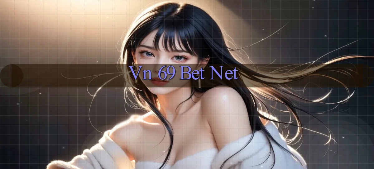 vn 69 bet net