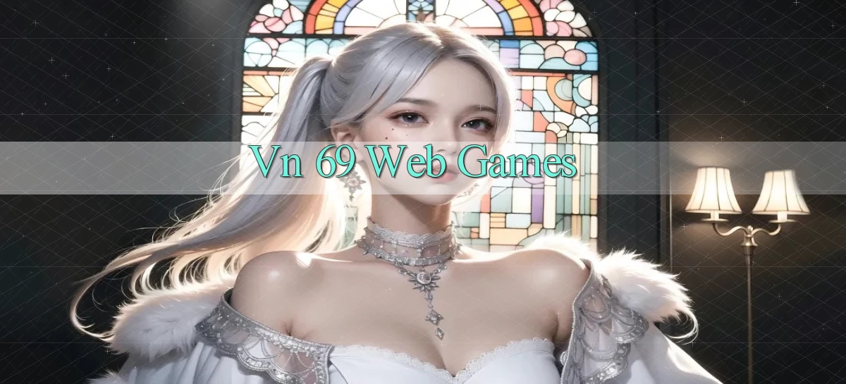 vn 69 Web games